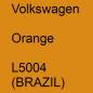 Preview: Volkswagen, Orange, L5004 (BRAZIL).